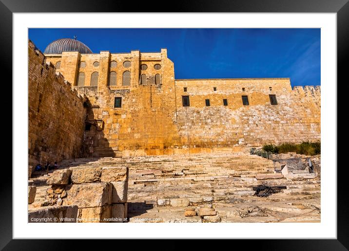 Ancient Steps Second Jewish Temple Jerusalem Israel  Framed Mounted Print by William Perry
