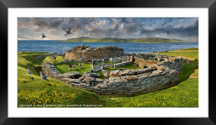 The Broch of Gurness Iron Age Fortified Village, O Framed Mounted Print by Paul E Williams
