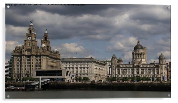 Liverpool Three Graces Cityscape Acrylic by Ian Fairbrother