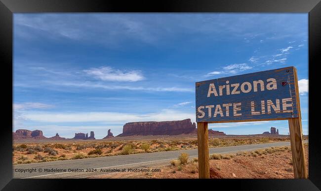 Rustic Arizona State Line Sign in Monument Valley Framed Print by Madeleine Deaton
