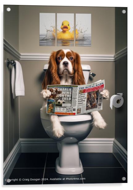 Cavalier King Charles Spaniel On the Toilet Acrylic by Craig Doogan