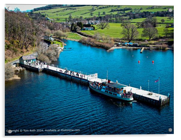 An aerial photograph of Ullswater Steamers Acrylic by Tom Roth