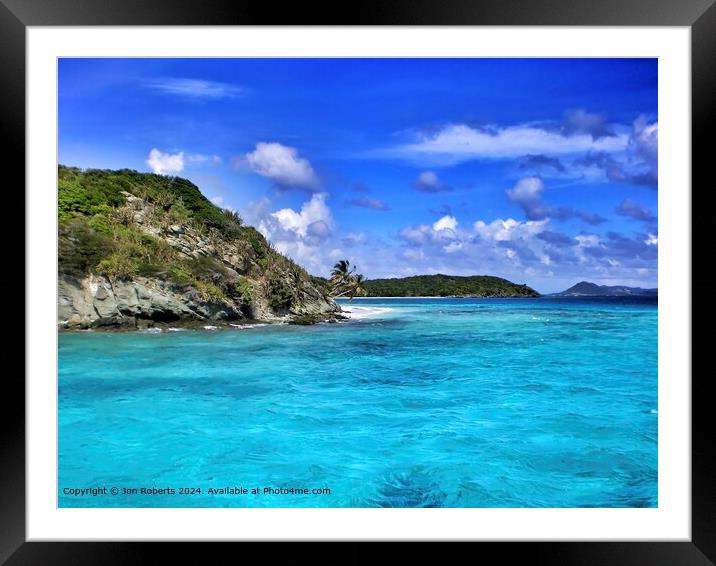  Paradise Island - with Crystal Clear Blues Seas Framed Mounted Print by Jon Roberts