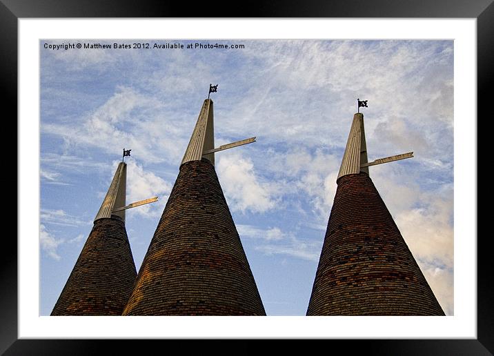 Oast Houses Framed Mounted Print by Matthew Bates