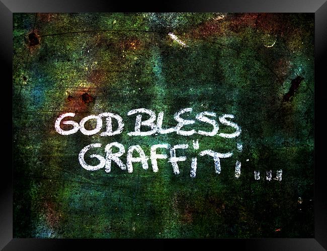 God Bless Graffiti... Framed Print by Heather Newton