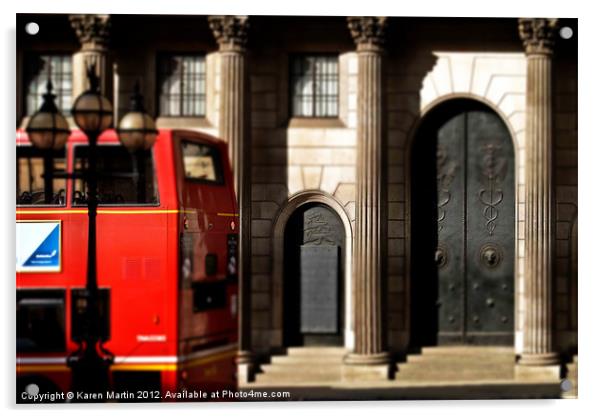 Bus and Bank of England Acrylic by Karen Martin
