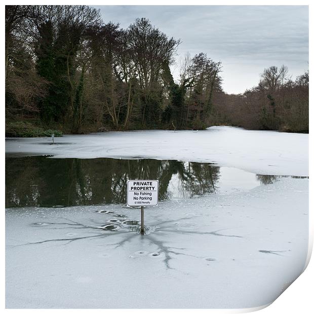 Frozen pond: no parking Print by Gary Eason