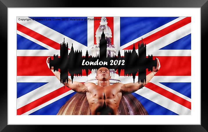 London 2012 Framed Mounted Print by Sharon Lisa Clarke