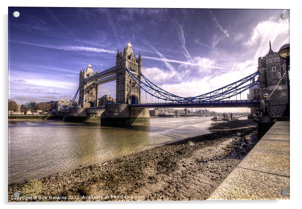 Tower Bridge Acrylic by Rob Hawkins