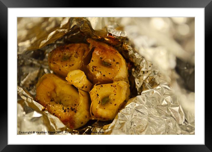 Home-Roasted Garlic Framed Mounted Print by Heather Rowe