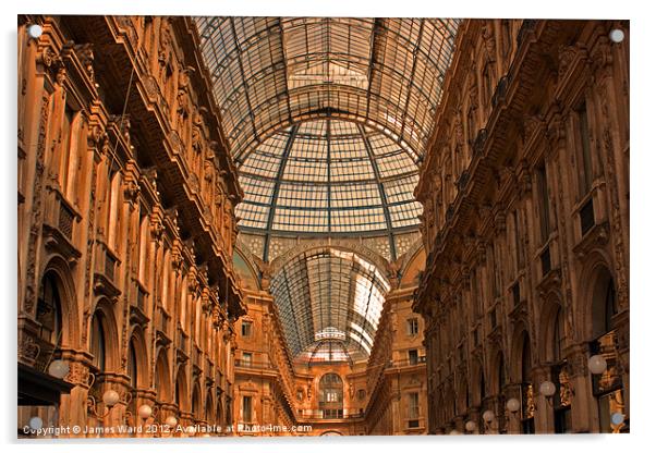 Galleria Vittorio Emanuele II, Milan Acrylic by James Ward