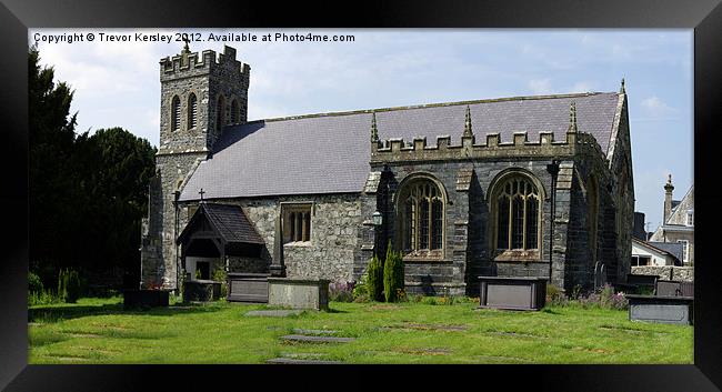 St Grwst's Church, Llanrwst,North Wales Framed Print by Trevor Kersley RIP
