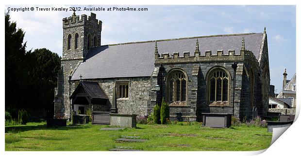 St Grwst's Church, Llanrwst,North Wales Print by Trevor Kersley RIP