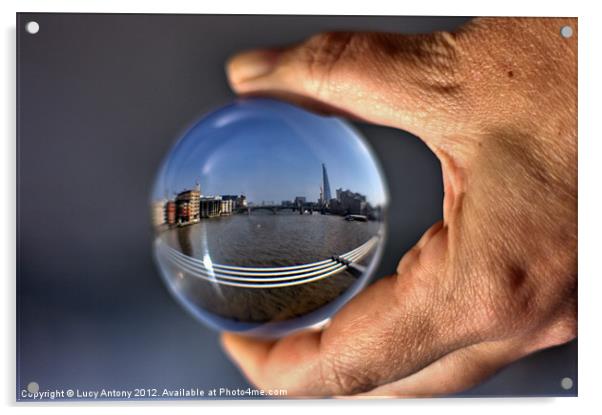 The Shard through a crystal ball Acrylic by Lucy Antony