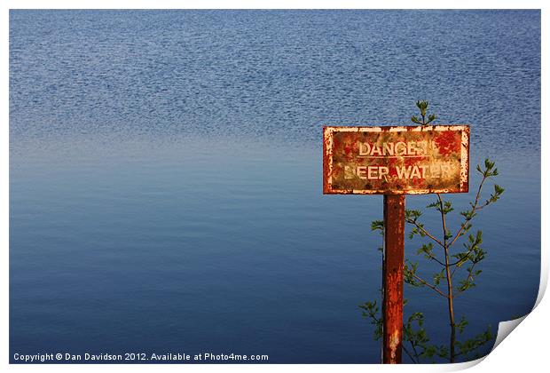 Danger Deep Water Print by Dan Davidson