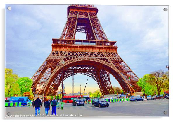 The Eiffel Tower Acrylic by Andy White