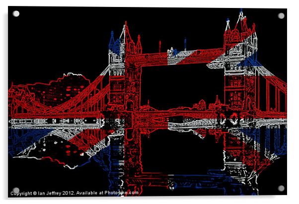 Tower Bridge Acrylic by Ian Jeffrey