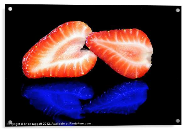 Strawberry Surprise Acrylic by Brian  Raggatt