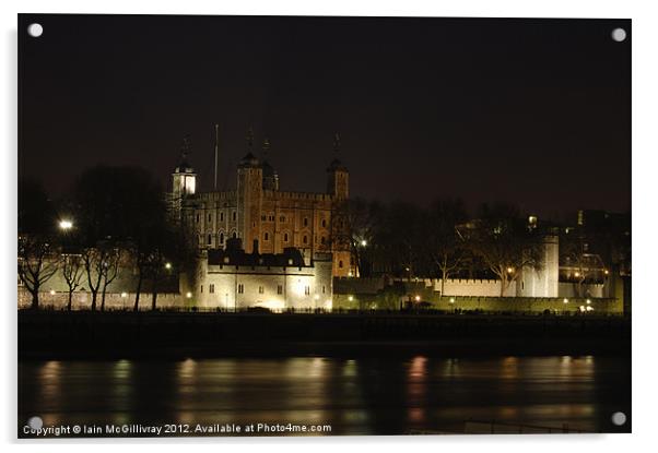 Tower of London at Night Acrylic by Iain McGillivray