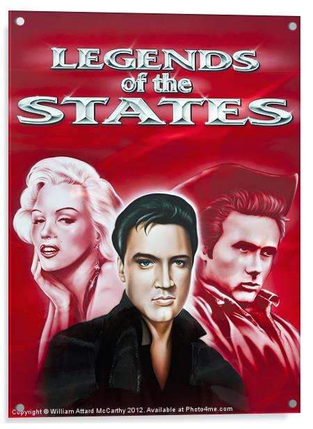 Legends of the States Acrylic by William AttardMcCarthy