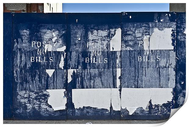 Post no bills Print by Gary Eason