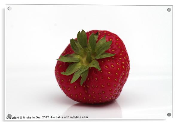 Single Strawberry Acrylic by Michelle Orai
