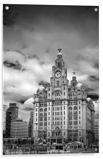 Liverpool`s Liver Building Acrylic by Rob Lester