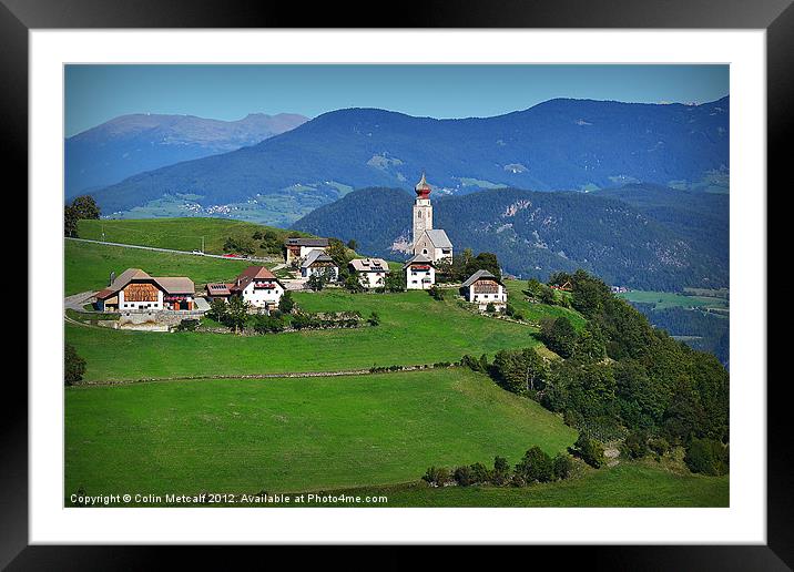 South Tyrolean Hamlet Framed Mounted Print by Colin Metcalf