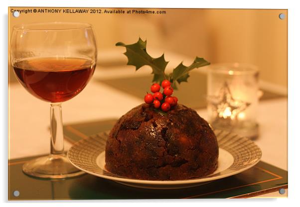 christmas pudding, sherry and holly Acrylic by Anthony Kellaway