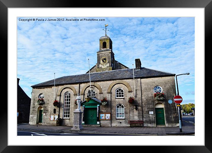 Cowbridge Town Hall Framed Mounted Print by Paula J James