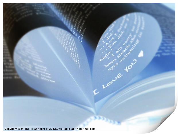 Words Of Love Print by michelle whitebrook