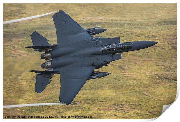 F-15E Strike Eagle low fly past Print by Izzy Standbridge