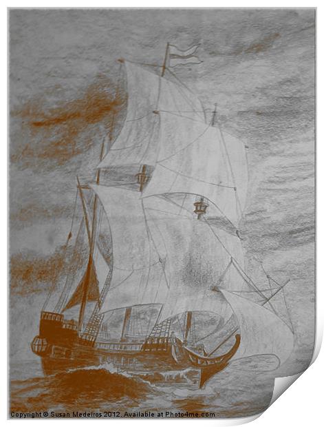 Sailing The High Seas Print by Susan Medeiros