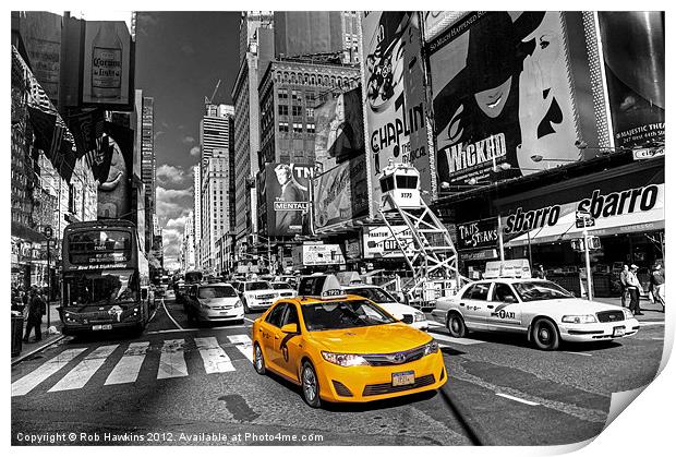 Times Square Taxi Print by Rob Hawkins