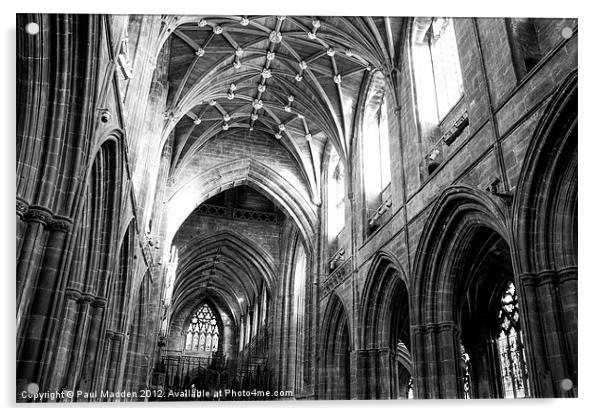 Chester cathedral Acrylic by Paul Madden