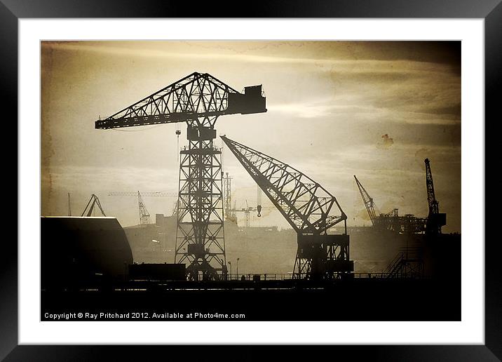 Cranes On the Tyne Framed Mounted Print by Ray Pritchard