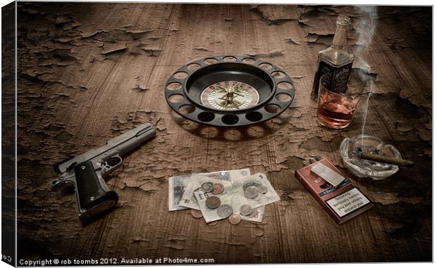 RUSSIAN ROULETTE Canvas Print by Rob Toombs