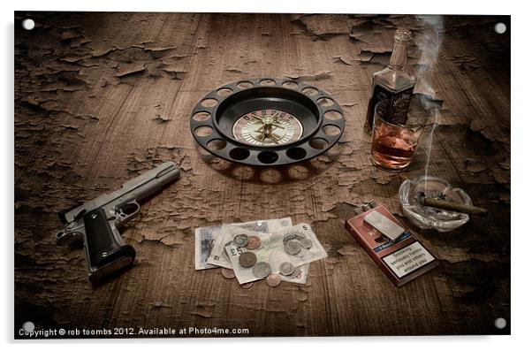 RUSSIAN ROULETTE Acrylic by Rob Toombs