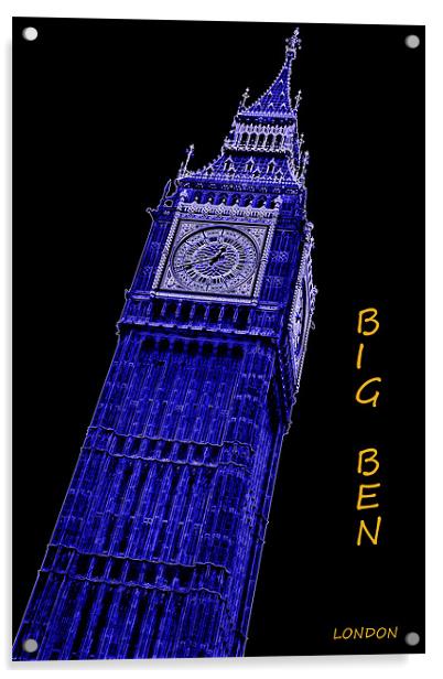 Big Ben Acrylic by Fine art by Rina