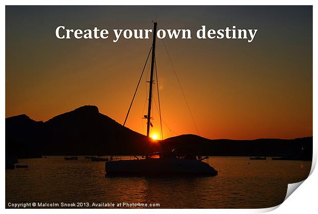 Create Your Own Destiny Print by Malcolm Snook