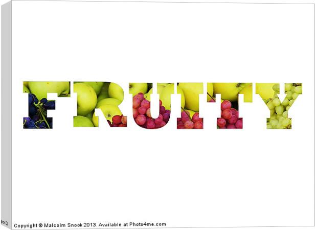 Fruity Canvas Print by Malcolm Snook