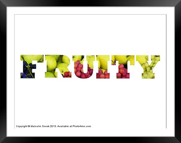 Fruity Framed Mounted Print by Malcolm Snook