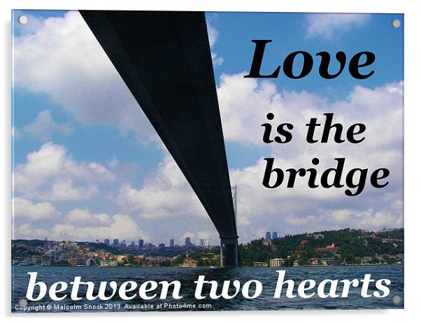 Love Is The Bridge Acrylic by Malcolm Snook