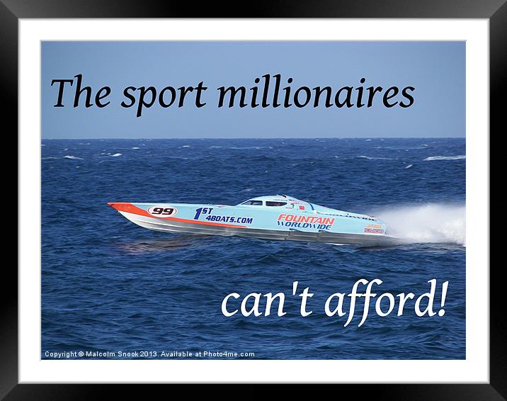 What Millionaires Cant Afford Framed Mounted Print by Malcolm Snook