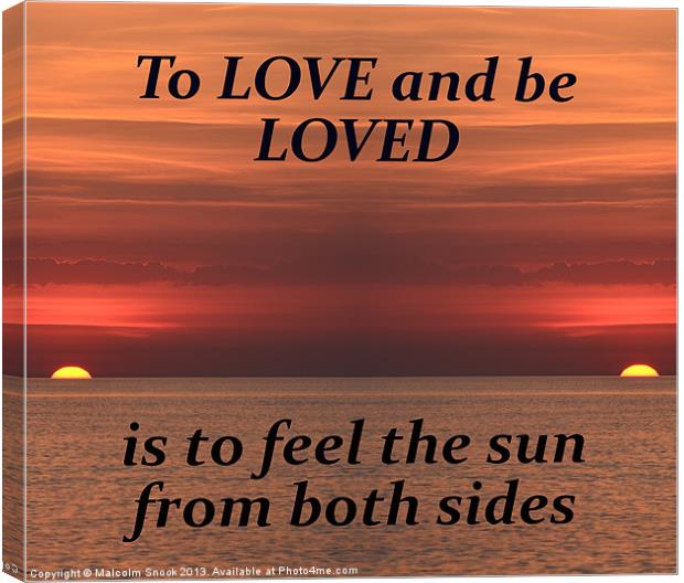 To Love And Be Loved Canvas Print by Malcolm Snook