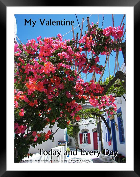 Valentine Today And Every Day Framed Mounted Print by Malcolm Snook