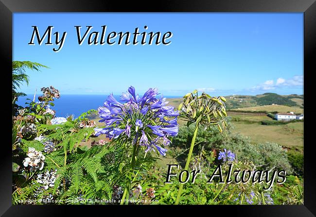 My Valentine For Always Framed Print by Malcolm Snook