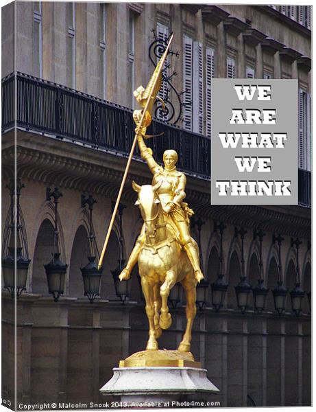 We Are What We Think Canvas Print by Malcolm Snook