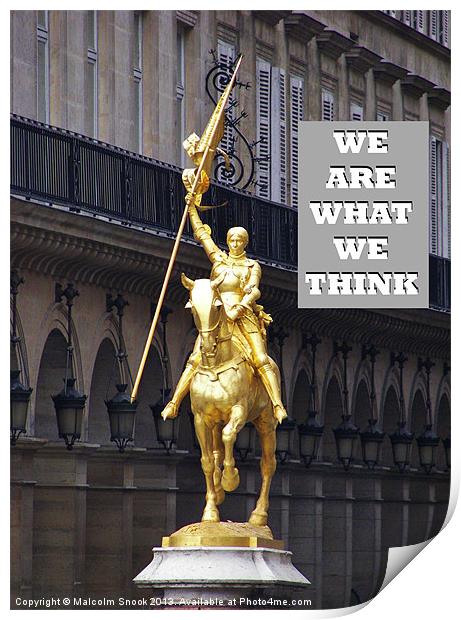 We Are What We Think Print by Malcolm Snook