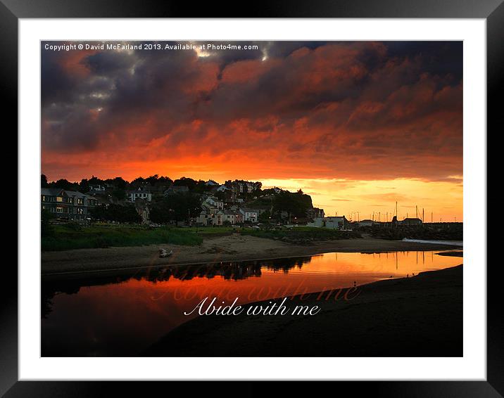 Abide with me Framed Mounted Print by David McFarland